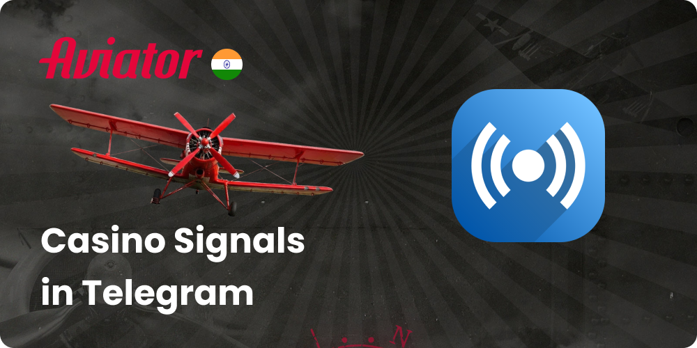 Aviator Casino Signals in Telegram in India