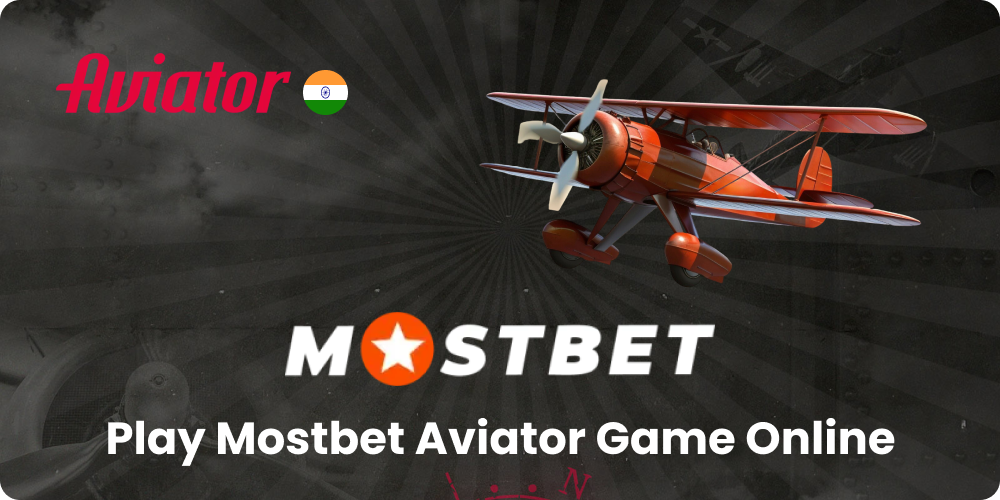 Play Mostbet Aviator Game Online: Review 2026